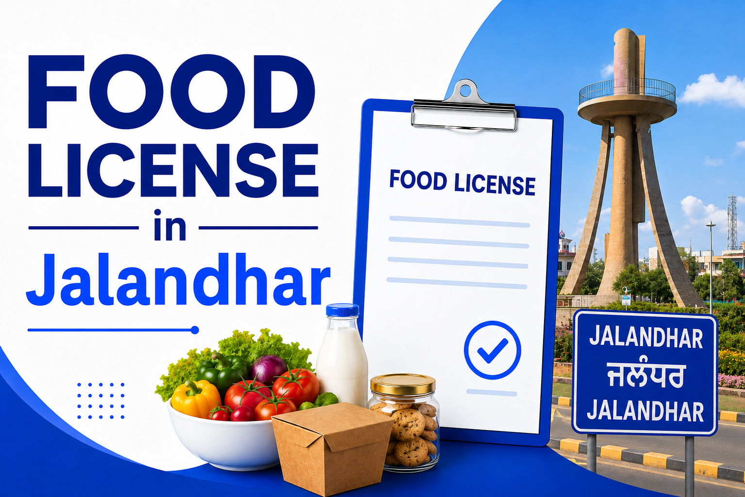 How to Get a Food License in Jalandhar: A Strategic Guide for Food Businesses
