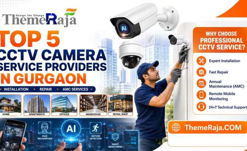 Top 5 CCTV Camera Service Providers in Gurgaon | Installation, Repair & AMC