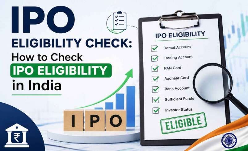 IPO Eligibility Check: How to Check IPO Eligibility in India