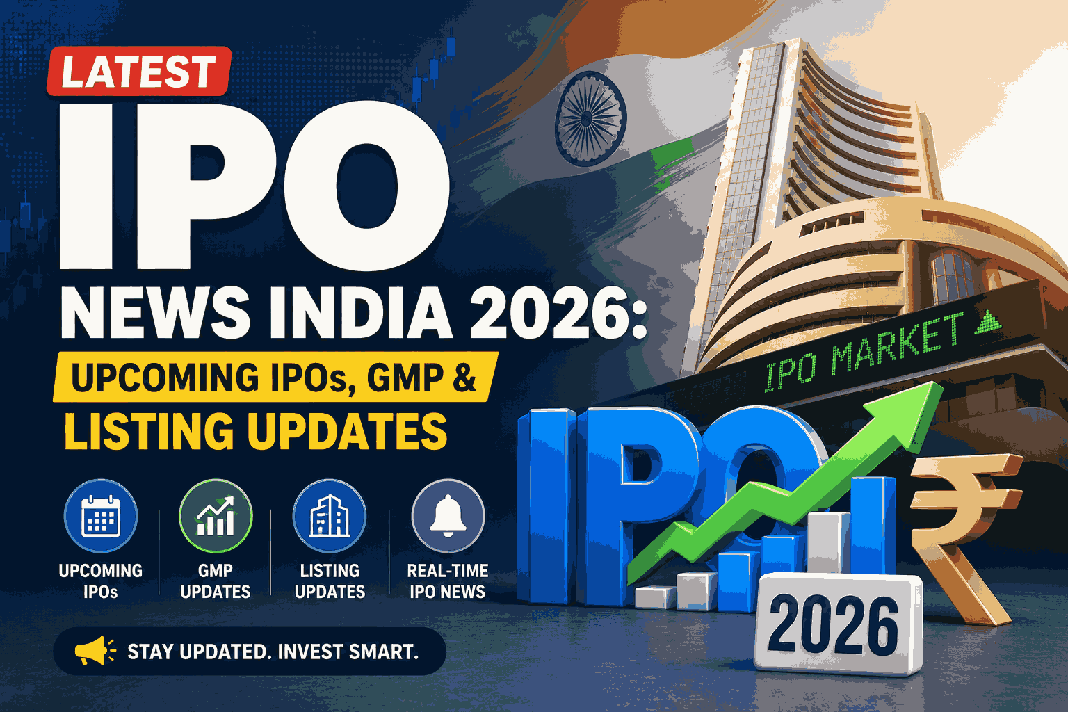 Latest IPO News India 2026: Upcoming IPOs, GMP & Listing Updates