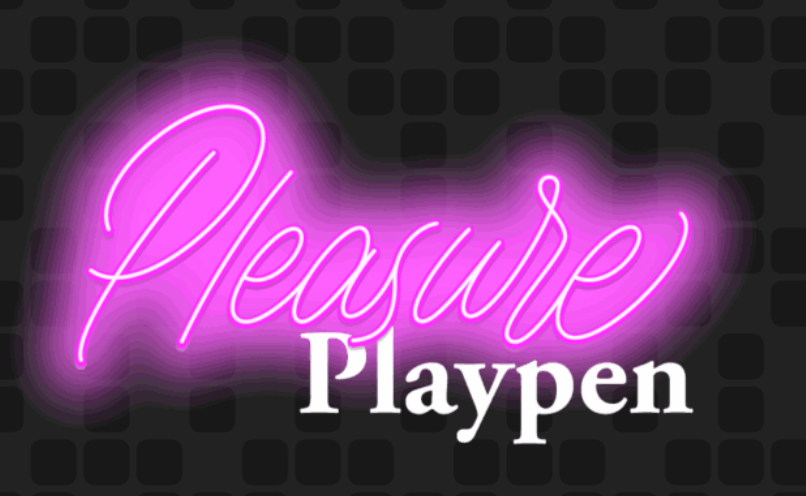 Pleasure PlayPen