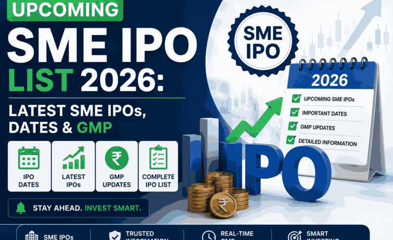 Upcoming SME IPO List 2026: Latest SME IPOs, Dates & GMP