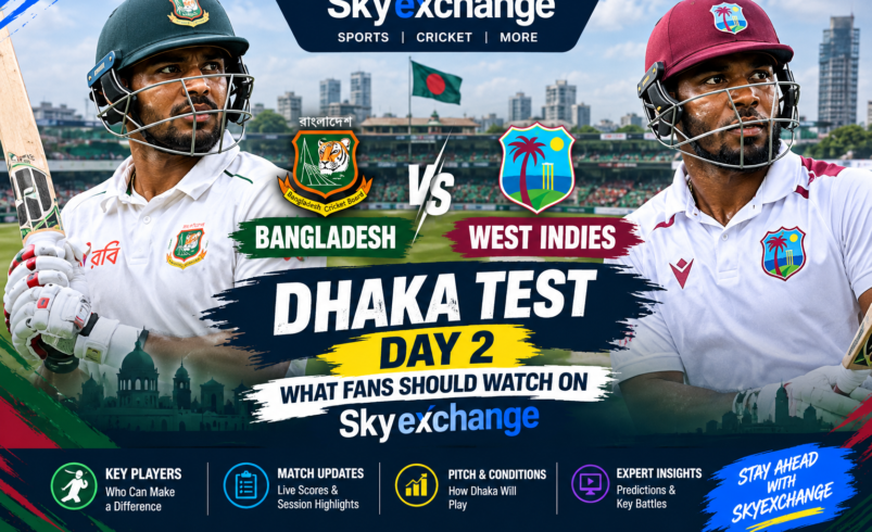 Dhaka Test Day 2: What Fans Should Watch on Skyexchange