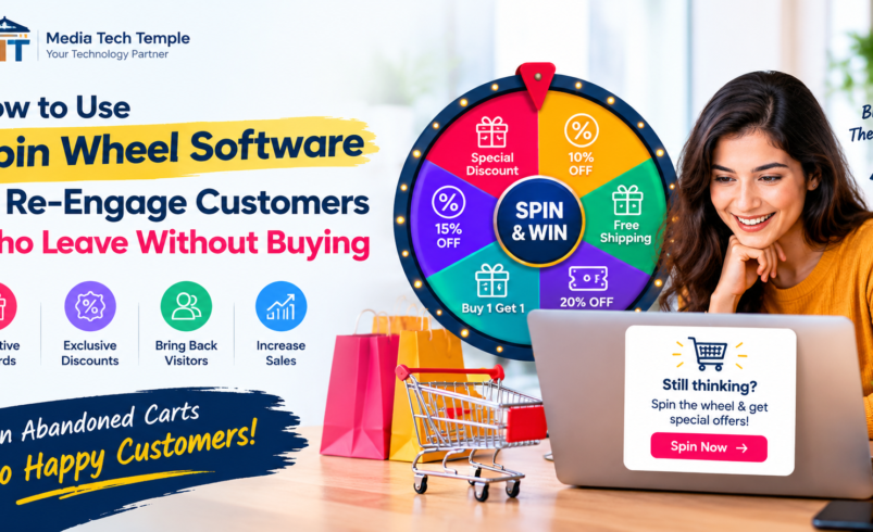 How to Use Spin Wheel Software to Re-Engage Customers Who Leave Without Buying
